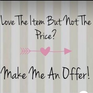 Love the Item, but not the price? Make me an offer.